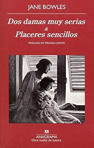 Dos Damas Muy Serias (Ovt)