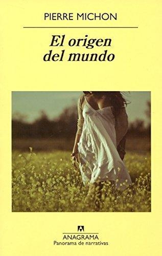 Origen Del Mundo ,El
