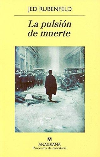 Pulsion De Muerte ,La