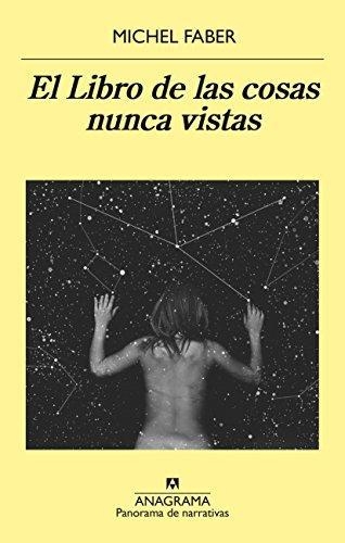 Libro De Las Cosas Nunca Vistas