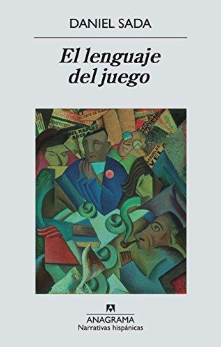 Lenguaje Del Juego, El