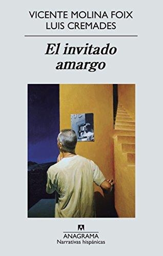 Invitado Amargo, El