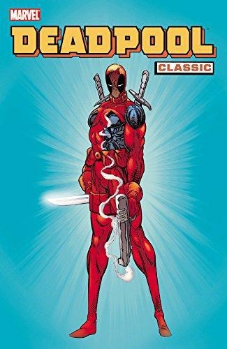 Deadpool Classic  Vol 1