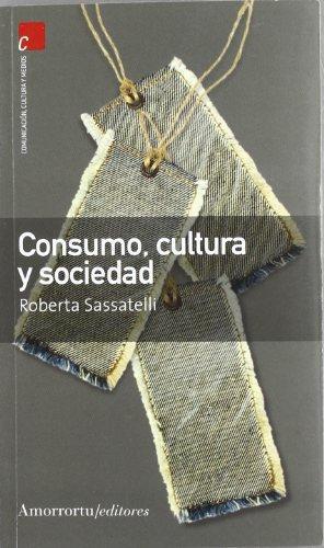 Consumo Cultura Y Sociedad