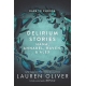 Delirium Stories. Hana, Annabel, Raven A