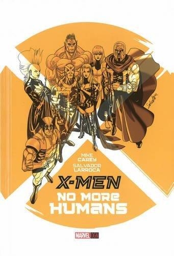 Comic X-Men No More Humans