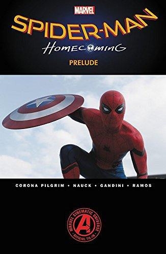 Comic Spider Man Homecoming Prelude