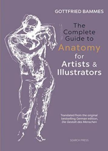 Complete Guide To Anatomy Or Artitsts &