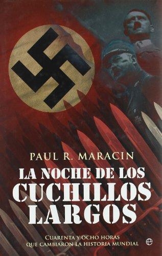 Noche De Los Cuchillos Largos, La