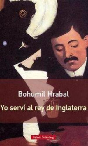 Yo Servi Al Rey De Inglaterra