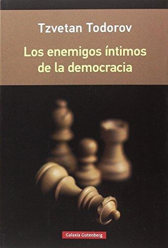 Enemigos Intimos De La Democracia