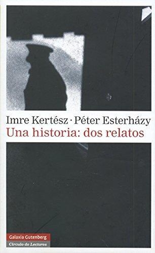 Una Historia Dos Relatos