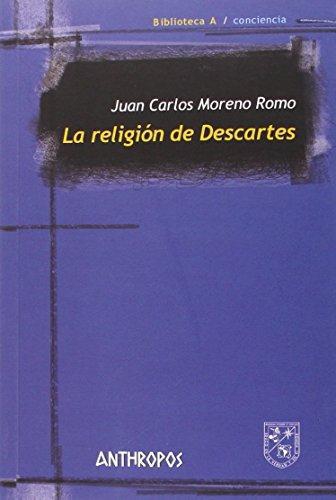 Religion De Descartes, La