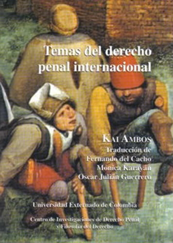 Temas Del Derecho Penal Internacional. Estudios No. 24