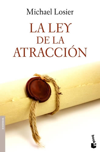 La Ley De La Atraccion