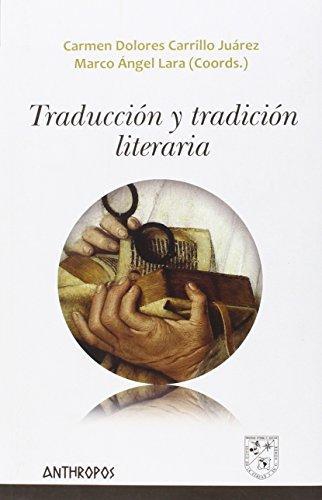 Traduccion Y Tradicion Literaria