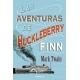 Aventuras De Huckleberry Finn, Las