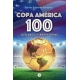 Copa America Cien Años Cien Historias