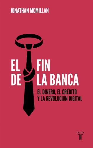 Fin De La Banca, El