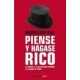Piense Y Hagase Rico