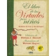 Libro De Las Virtudes Para Niños,El