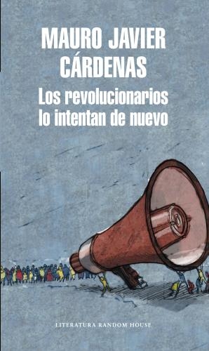 Revolucionarios Lo Intentan De Nuevo, Lo