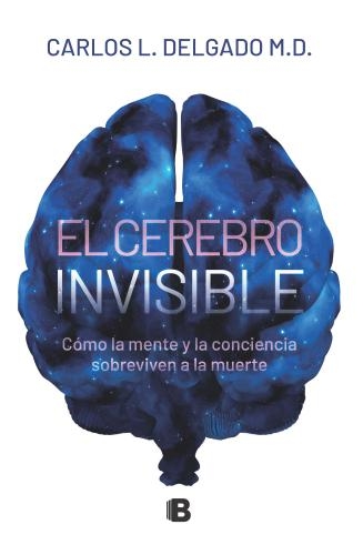 Cerebro Invisible, El