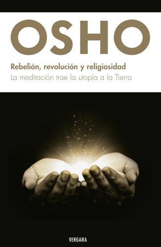 Rebelion, Revolucion Y Religiosidad