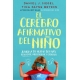 Cerebro Afirmativo Del Niño, El