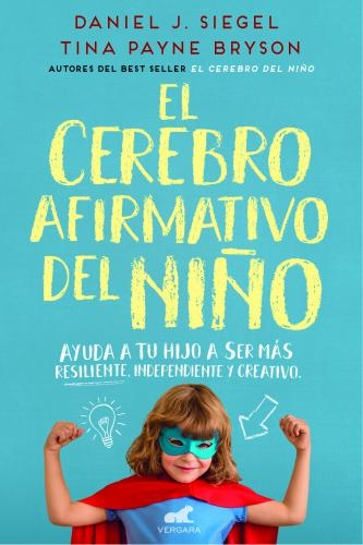 Cerebro Afirmativo Del Niño, El