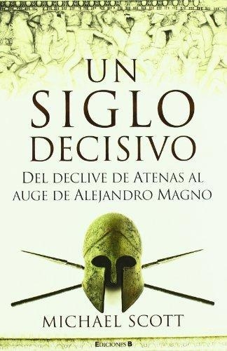 Un Siglo Decisivo (Td)