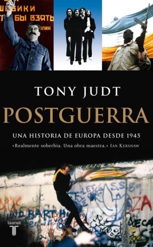 Postguerra. Una Historia De Europa Desde