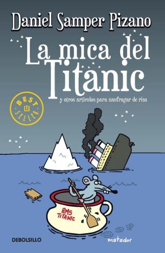 Mica Del Titanic, La