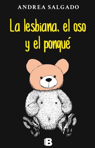 Lesbiana, El Oso Y El Ponque, La