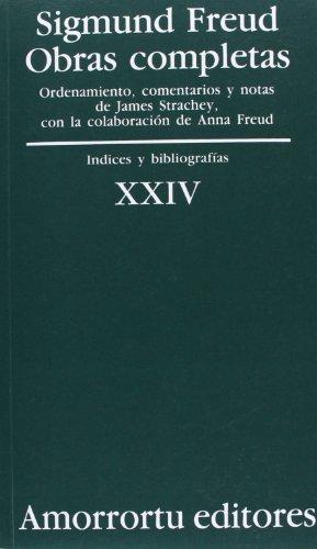 Sigmund Freud Xxiv. Indices Y Bibliografias