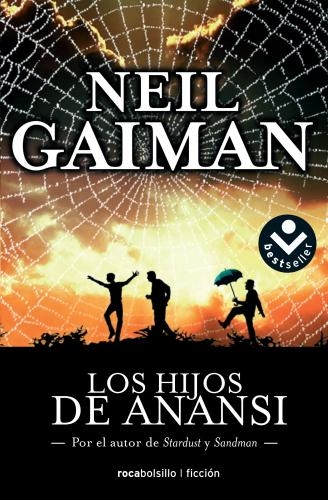 Hijos De Anansi, Los