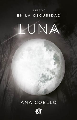 En La Oscuridad I. Luna