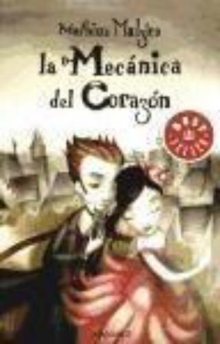 Mecanica Del Corazon, La