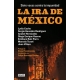 Ira De Mexico, La