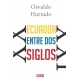 Ecuador Entre Dos Siglos
