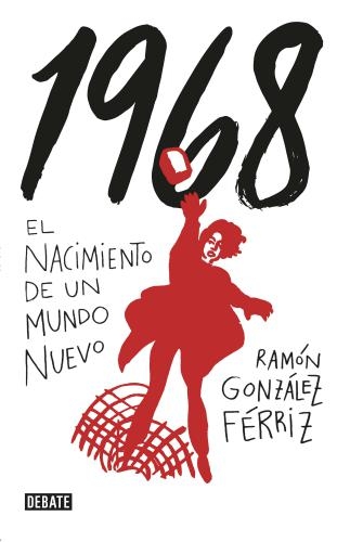 1968 El Nacimiento De Un Nuevo Mundo