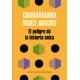 Peligro De La Historia Unica, El