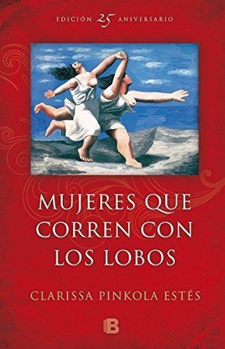Mujeres Que Corren Con Los Lobos Ed. Ani