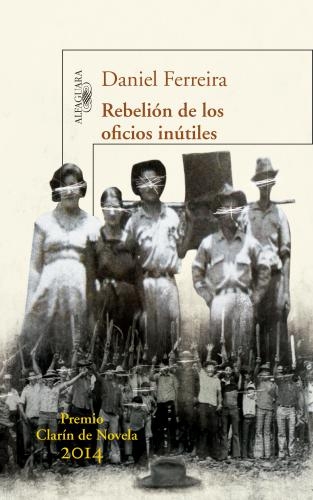 Rebelion De Los Oficios Inutiles