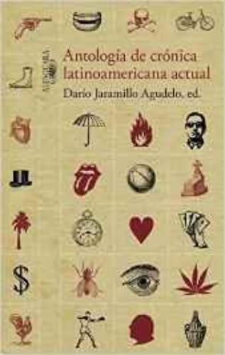 Antologia De Cronica Latinoamericana