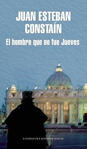 Hombre Que No Fue Jueves, El