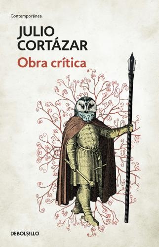 Obra Critica. Cortazar