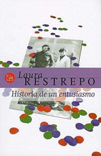 Historia De Un Entusiasmo