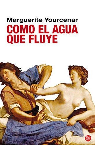 Como El Agua Que Fluye