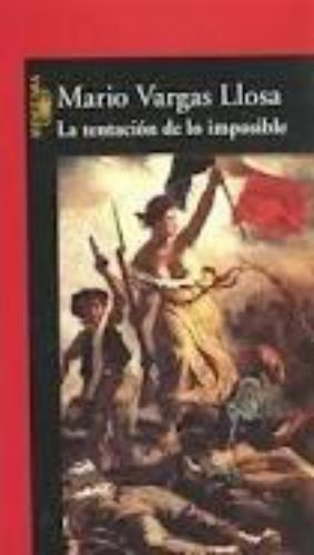 Tentacion De Lo Imposible, La